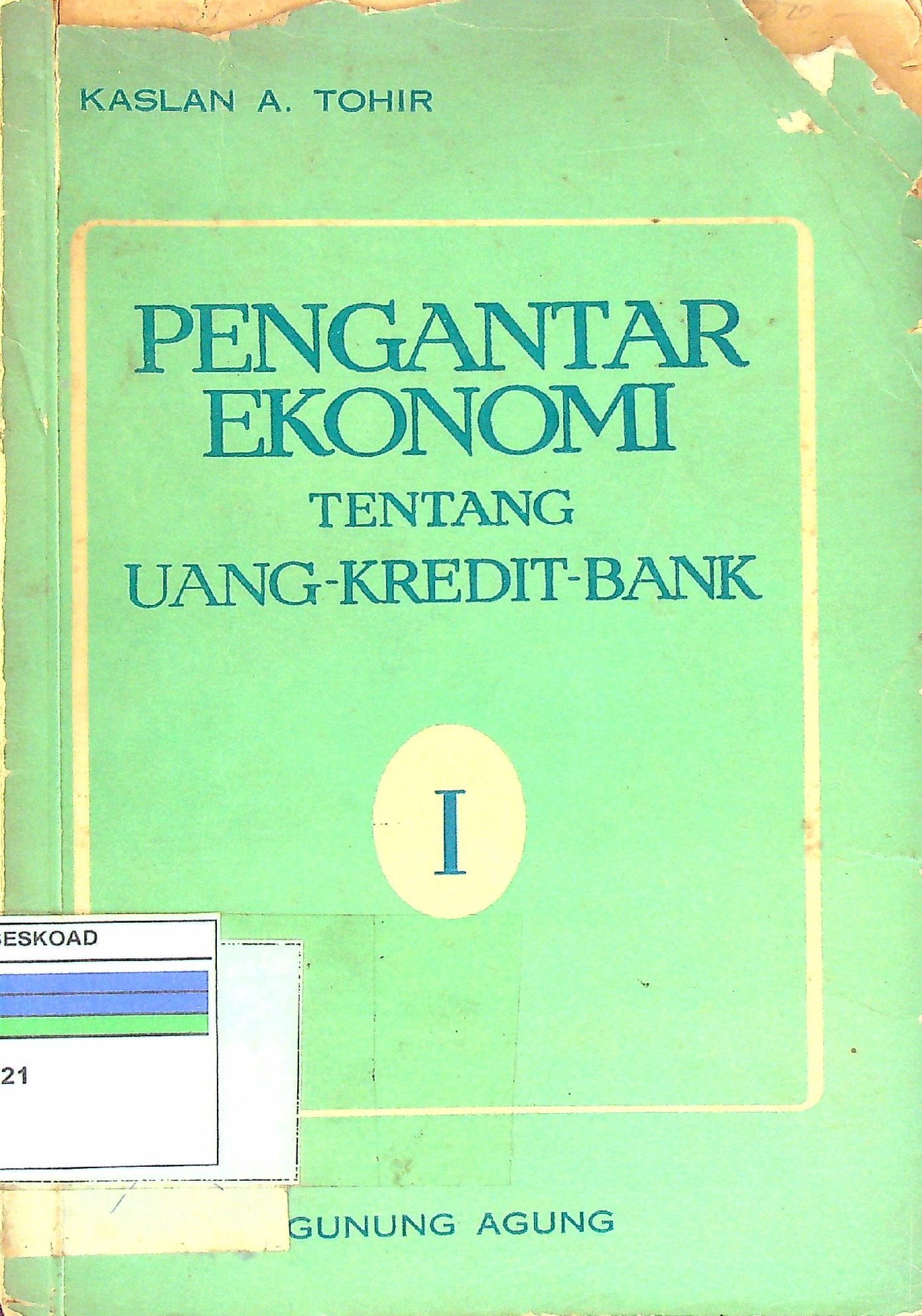 Pengantar Ekonomi tentang uang - kredit - bank